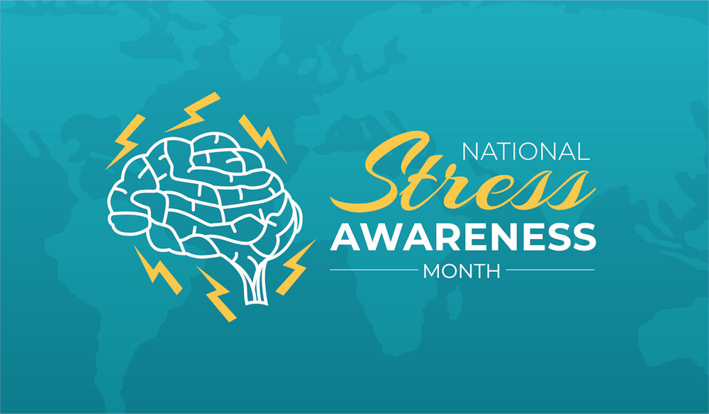 april is national stress awareness month
